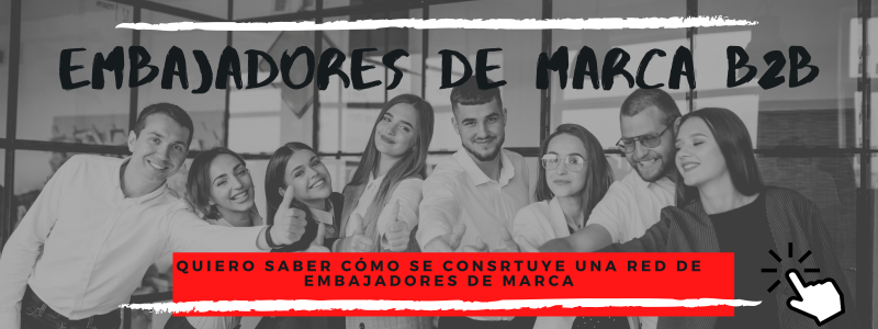 B2B HR Marketing. Embajadores de Marca B2B B2B HR Marketing. Embajadores de Marca B2B
